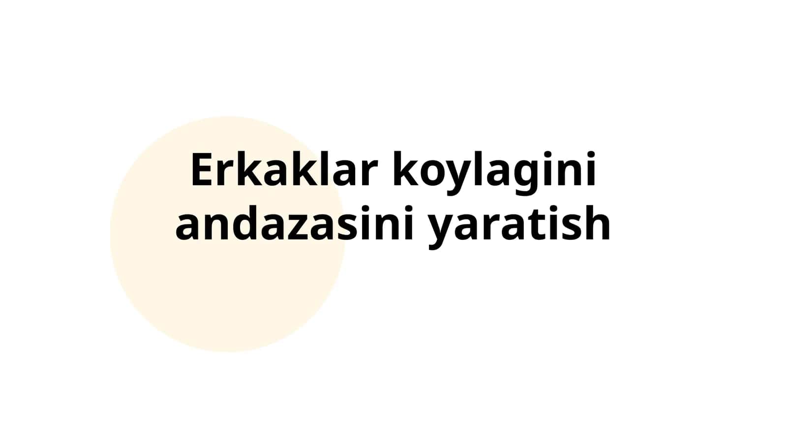 Erkaklar koylagini andazasini yaratish 1