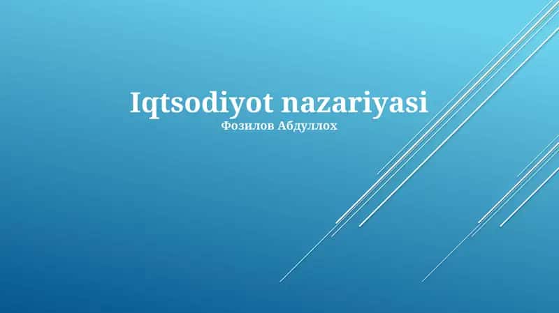 Iqtsodiyot nazariyasi 1