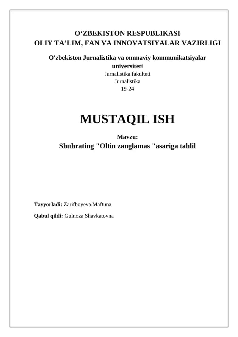 Shuhratning "Oltin zang" asariga tahlil 1