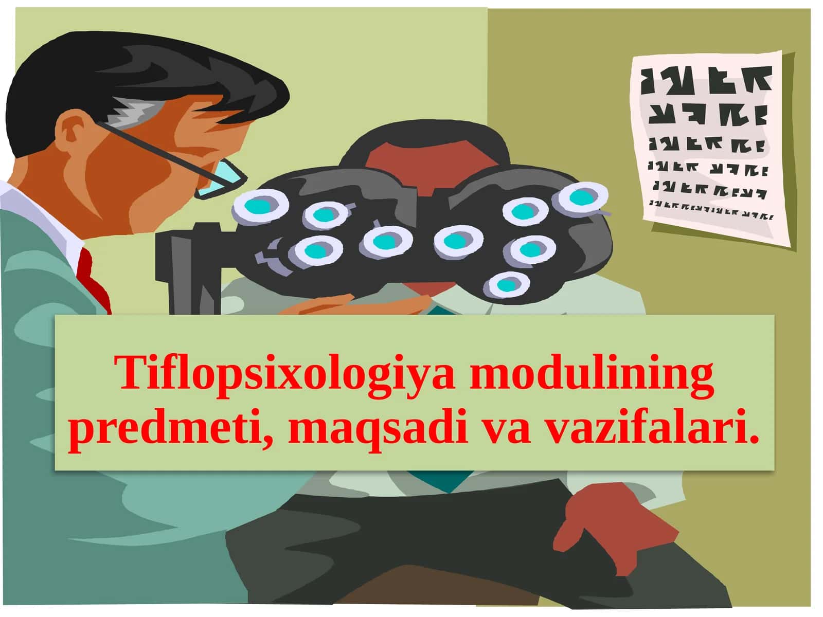 Tiflopsixologiyamoduliningpredmeti,maqsadivavazifalari 1