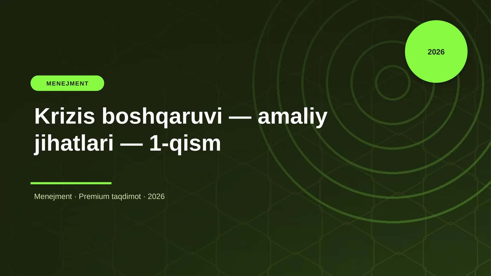 Krizis boshqaruvi — amaliy jihatlari — 1-qism 1