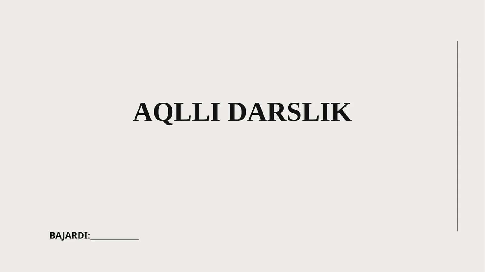 AQLLI DARSLIK 1
