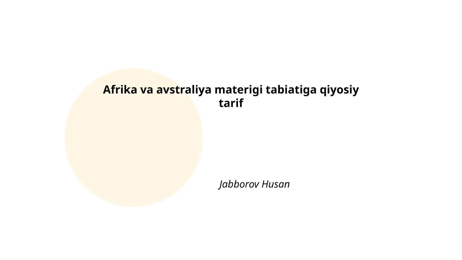 Afrika va Avstraliya materigi tabiatiga qiyosiy tarif 1