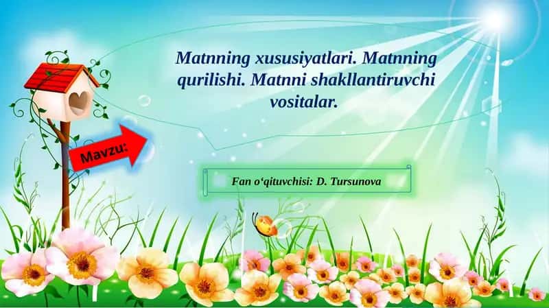 Matnning xususiyatlari va qurilishi 1