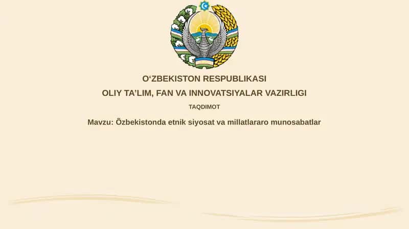 O'zbekistonda etnik siyosat va millatlararo munosabatlar 1
