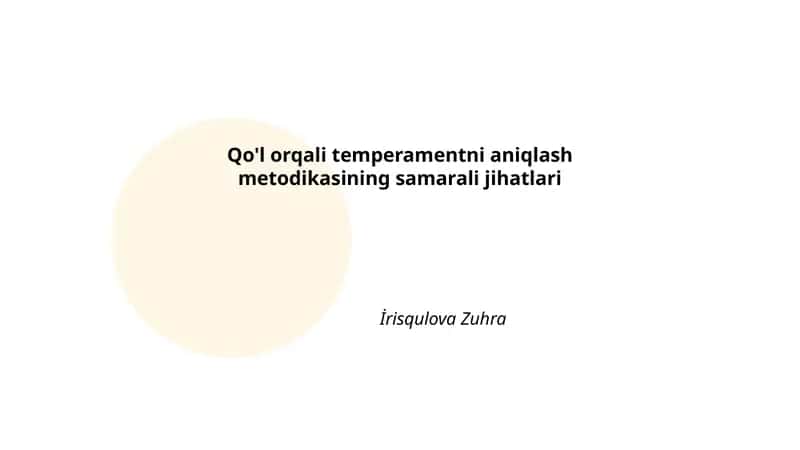 Qo'l orqali temperamentni aniqlash metodikasi tarixi 1