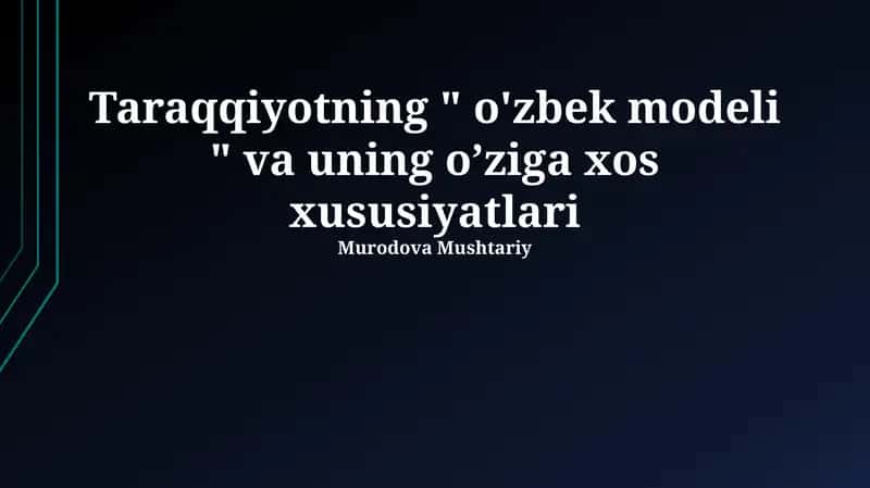 Rivojlanishning “Oʻzbek modeli”: mohiyati va asosiy tamoyillari 1