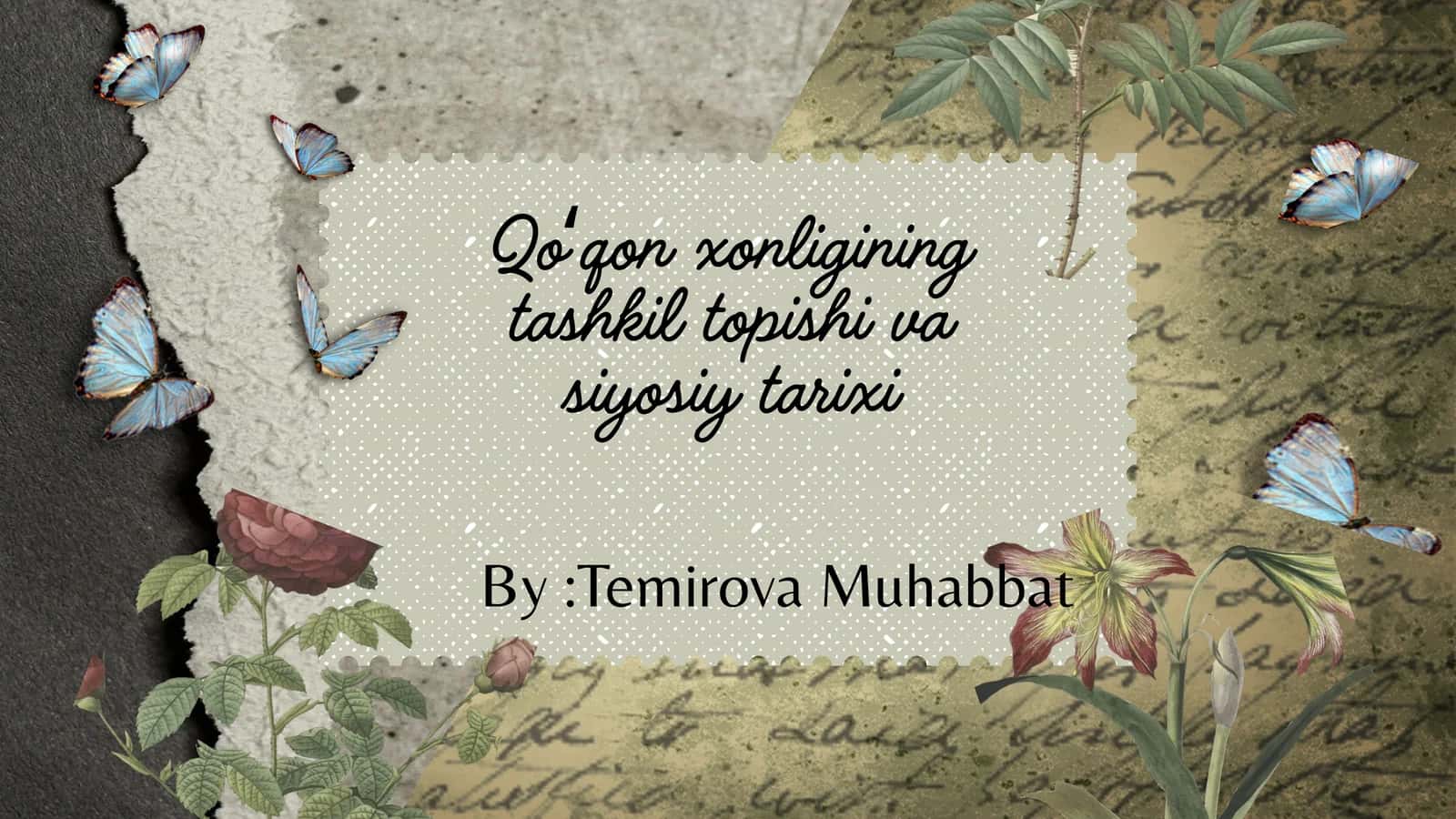 Qoʻqon xonligining tashkil topishi va siyosiy tarixi 1