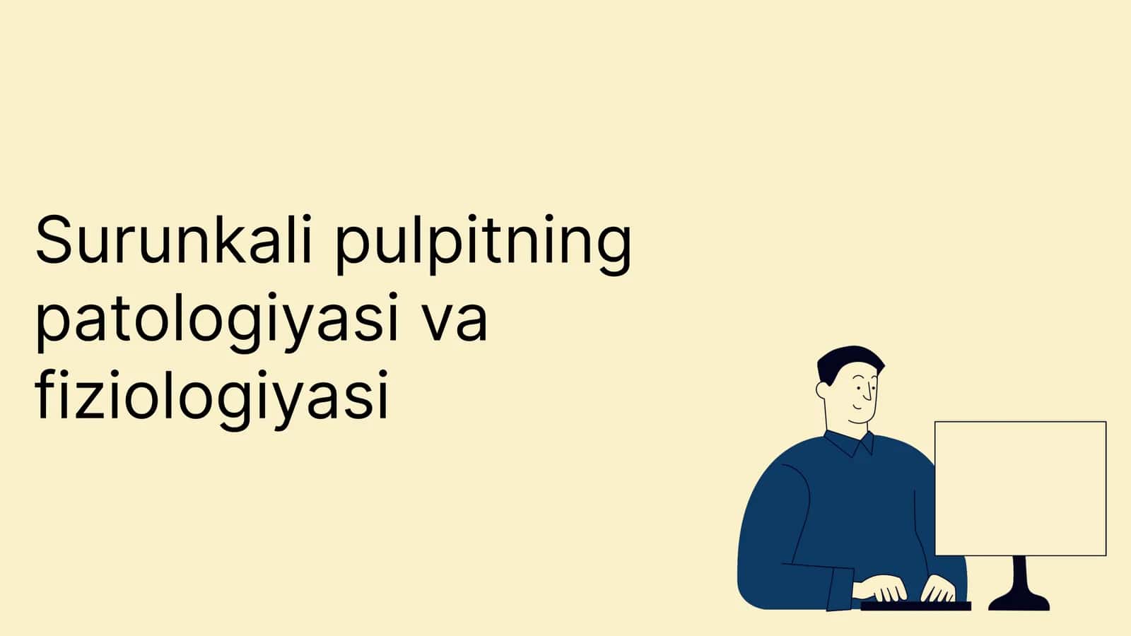 Surunkali pulpitning patologiyasi va fiziologiyasi 1