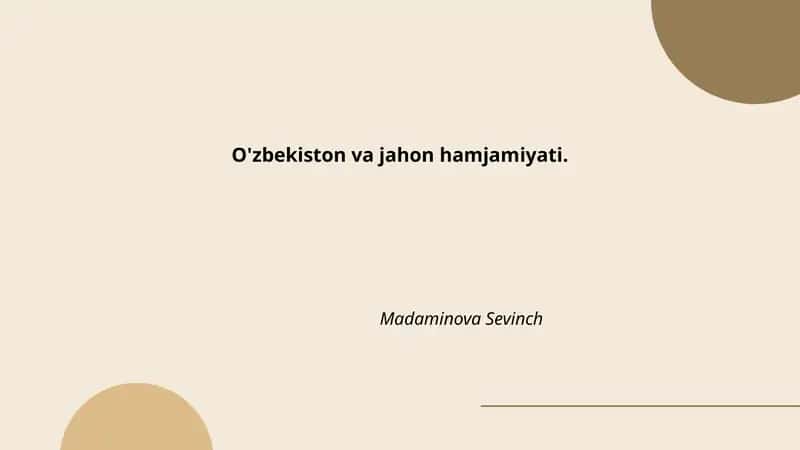 O'zbekiston va jahon hamjamiyati by Madaminova Sevinch 1