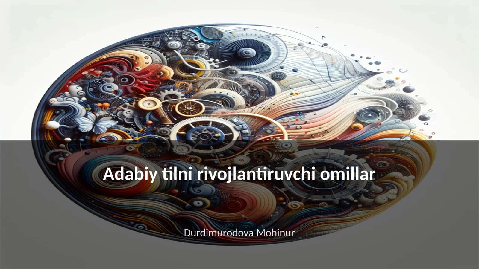Adabiy tilni rivojlantiruvchi omillar 1