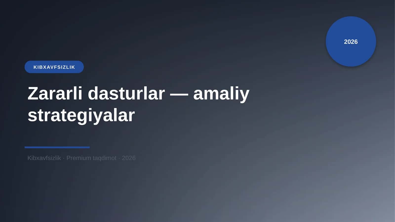 Zararli dasturlar — amaliy strategiyalar 1