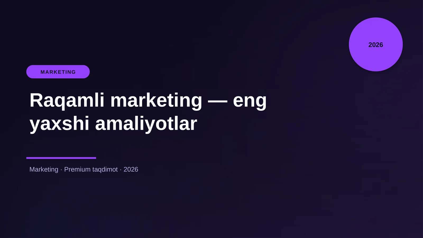 Raqamli marketing — eng yaxshi amaliyotlar 1