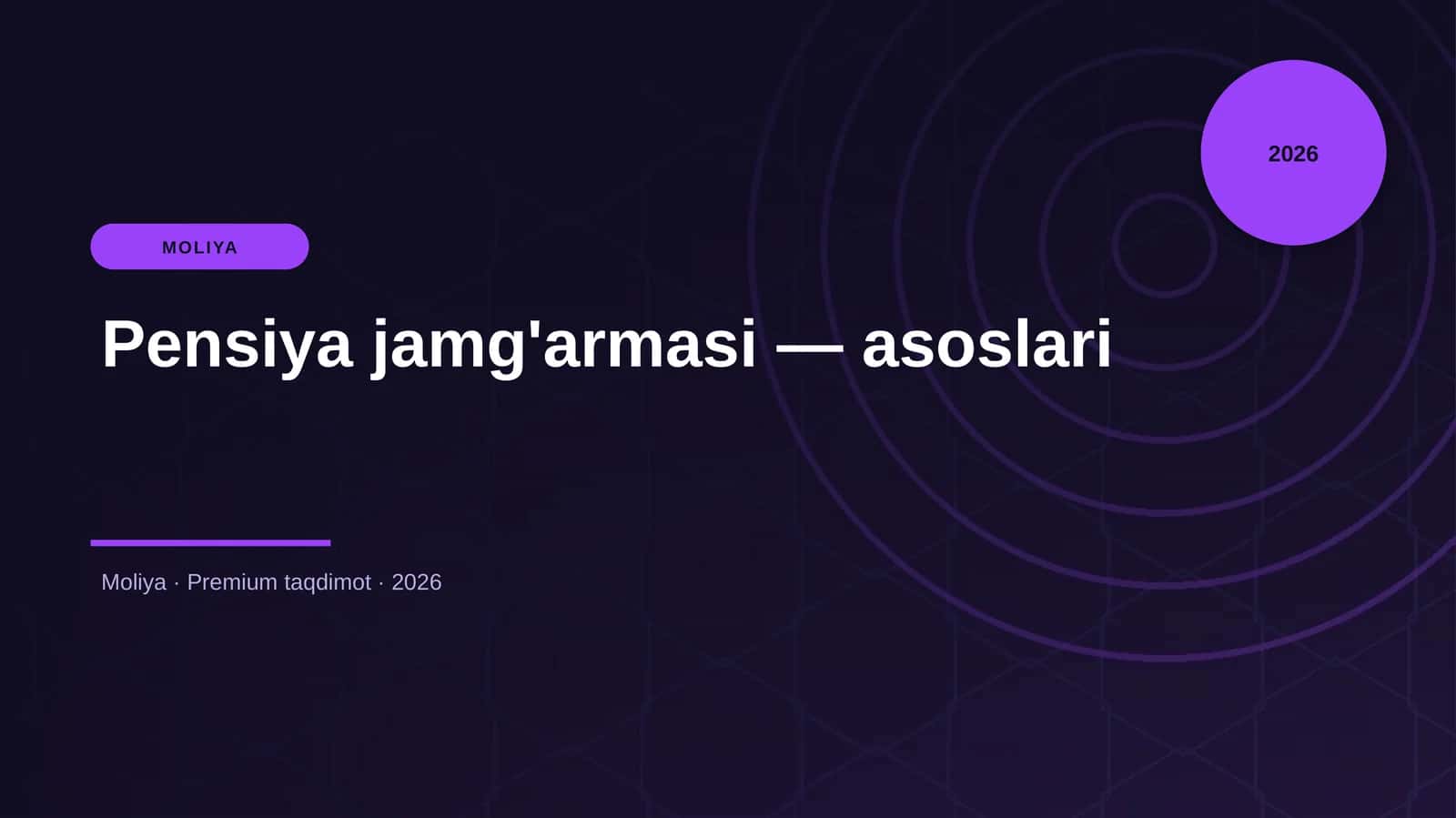Pensiya jamg'armasi — asoslari 1