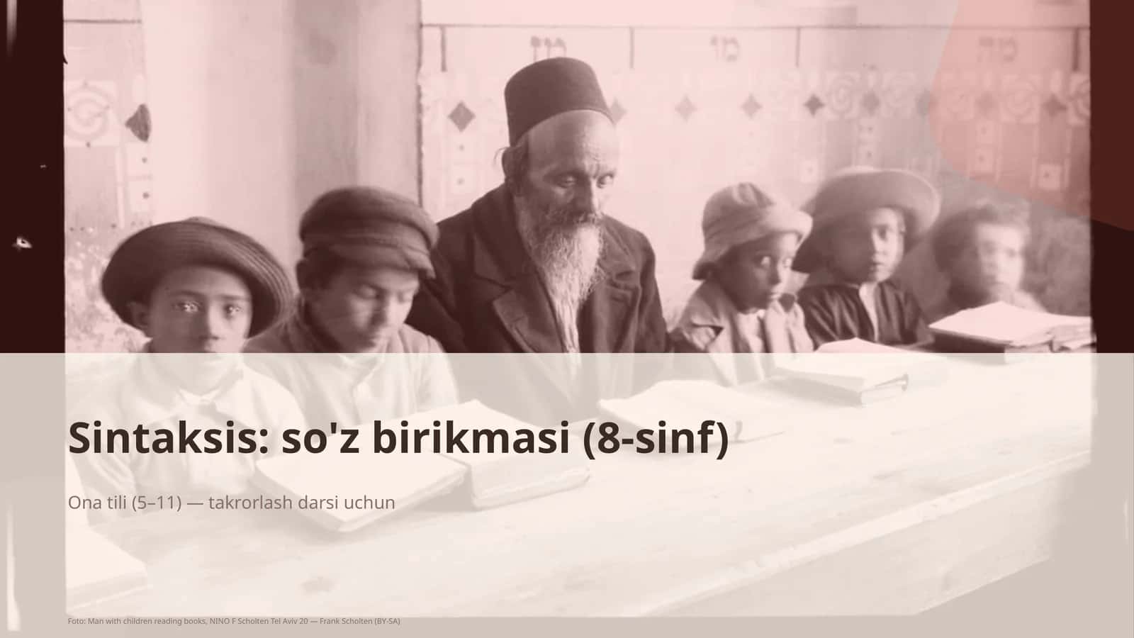 Sintaksis: so'z birikmasi (8-sinf) 1