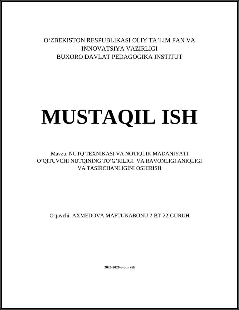 NUTQ TEXNIKASI VA NOTIQLIK MADANIYATI O’QITUVCHI NUTQINING TO’G’RILIGI VA RAVONLIGI ANIQLIGI VA TASIRCHANLIGINI OSHIRISH 1