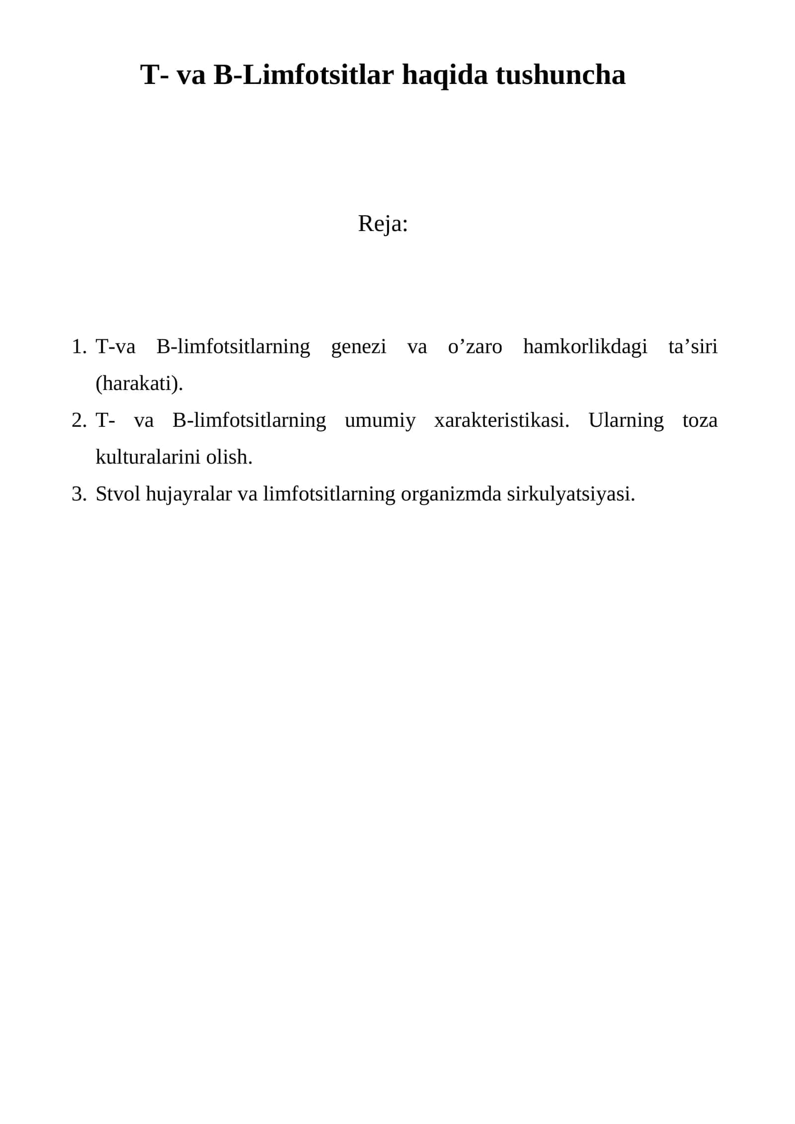 T- va B-Limfotsitlar haqida tushuncha 1