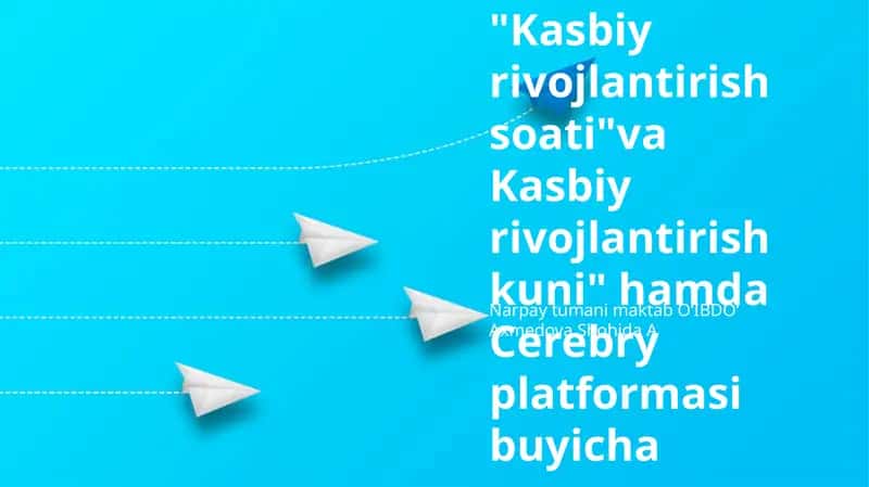 Kasbiy Rivojlanish Soati va Kuni 1
