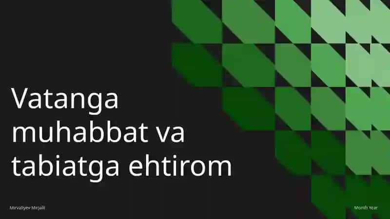 Vatanga muhabbat va tabiatga ehtirom