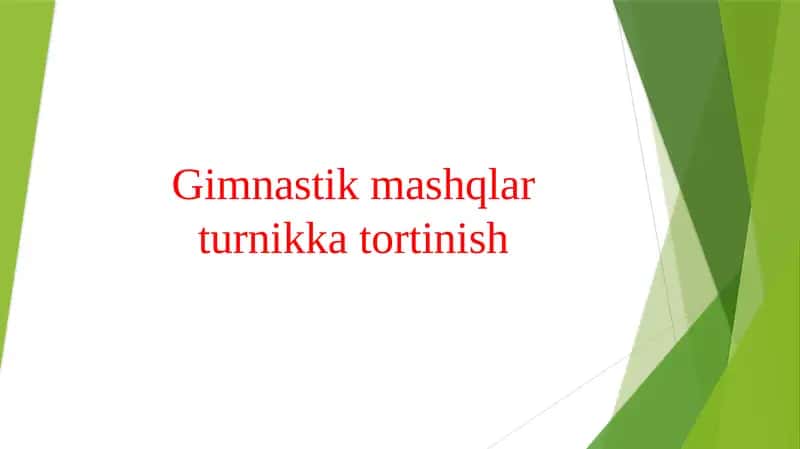 Gimnastik mashqlar turnikka tortinish 1