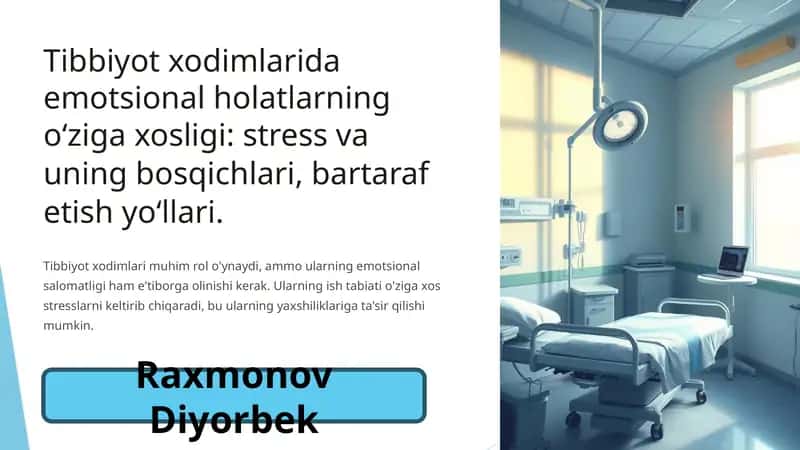 Emotsional holatlarning o‘ziga xosligi Tibbiyot xodimlarida 1