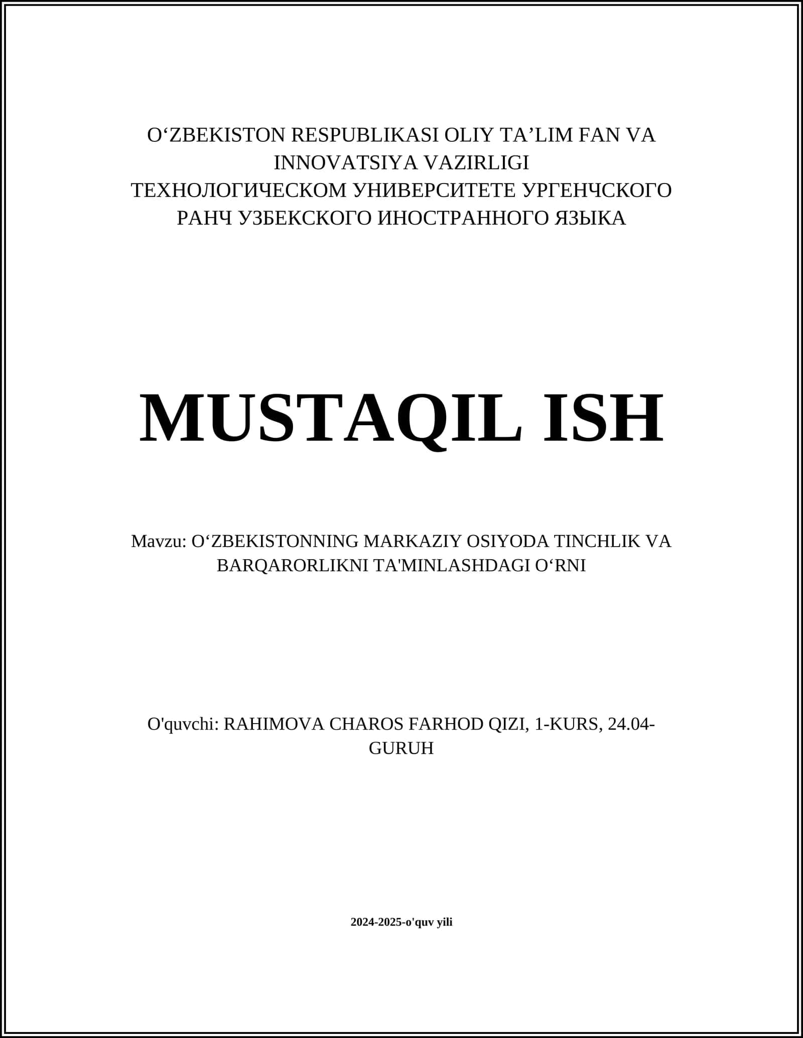 OʻZBEKISTONNING MARKAZIY OSIYODA TINCHLIK VA BARQARORLIKNI TA'MINLASHDAGI OʻRNI 1