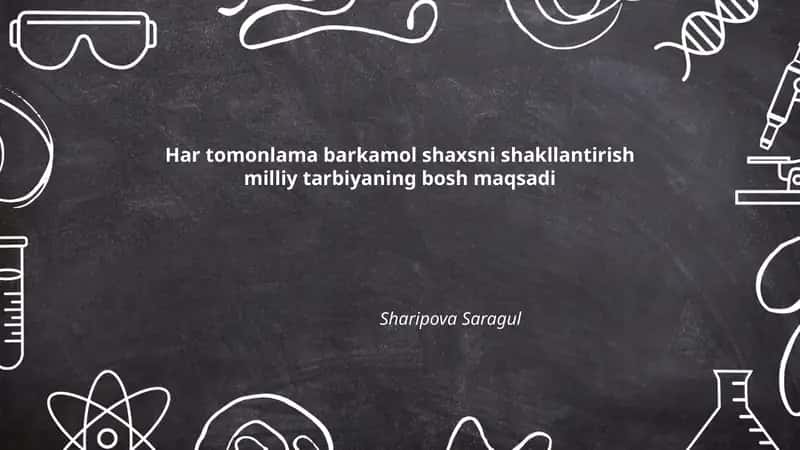 Har Tomonlama Barkamol Shaxsni Shakllantirish Milliy Tarbiyaning Bosh Maqsadi 1