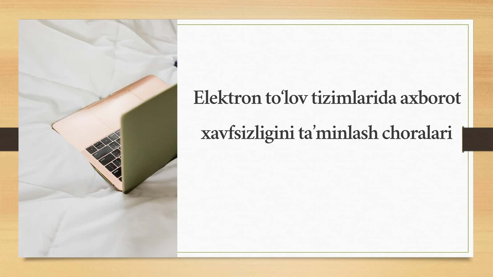 Elektron to‘lov tizimlarida axborot xavfsizligini ta’minlash choralari 1