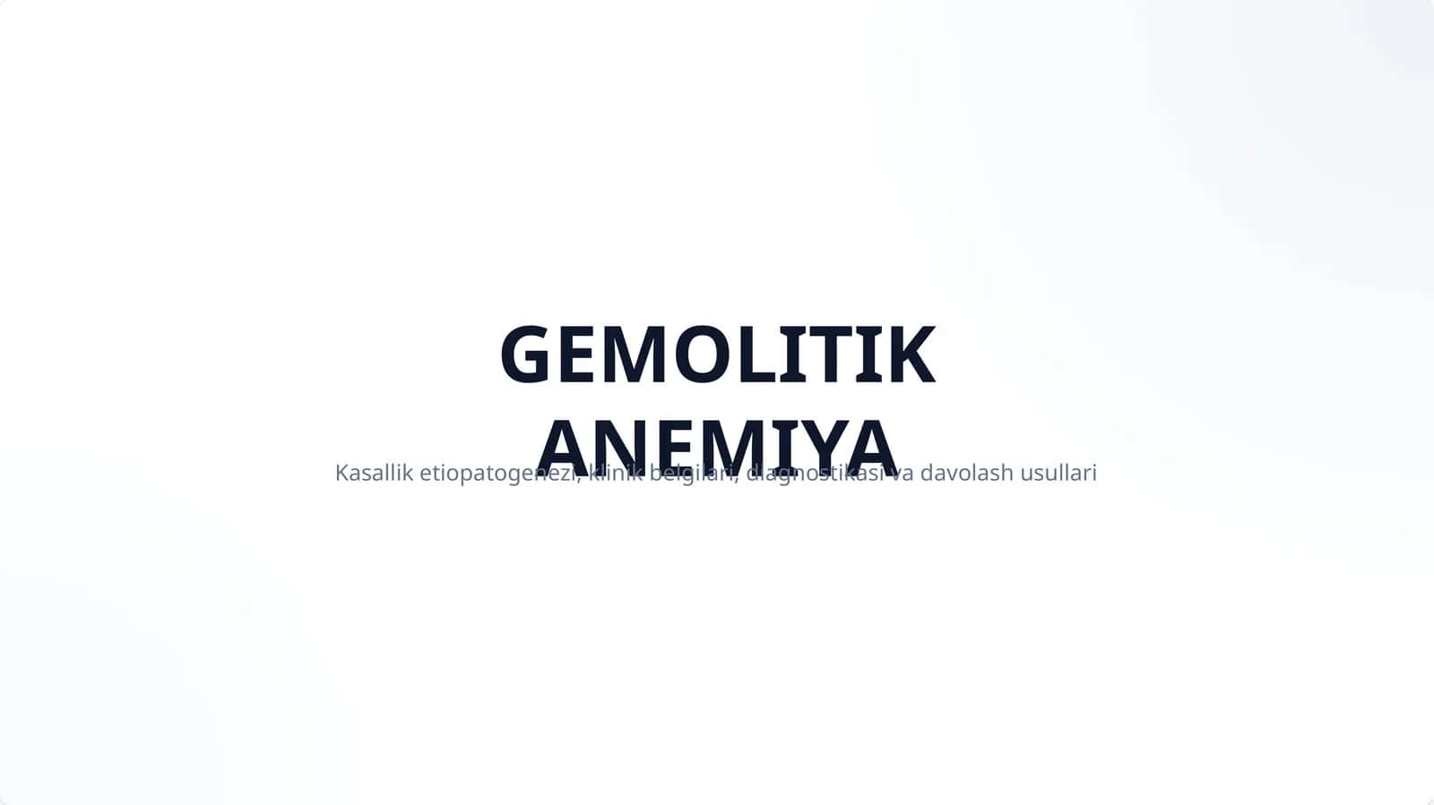 Gemolitik anemiya 1