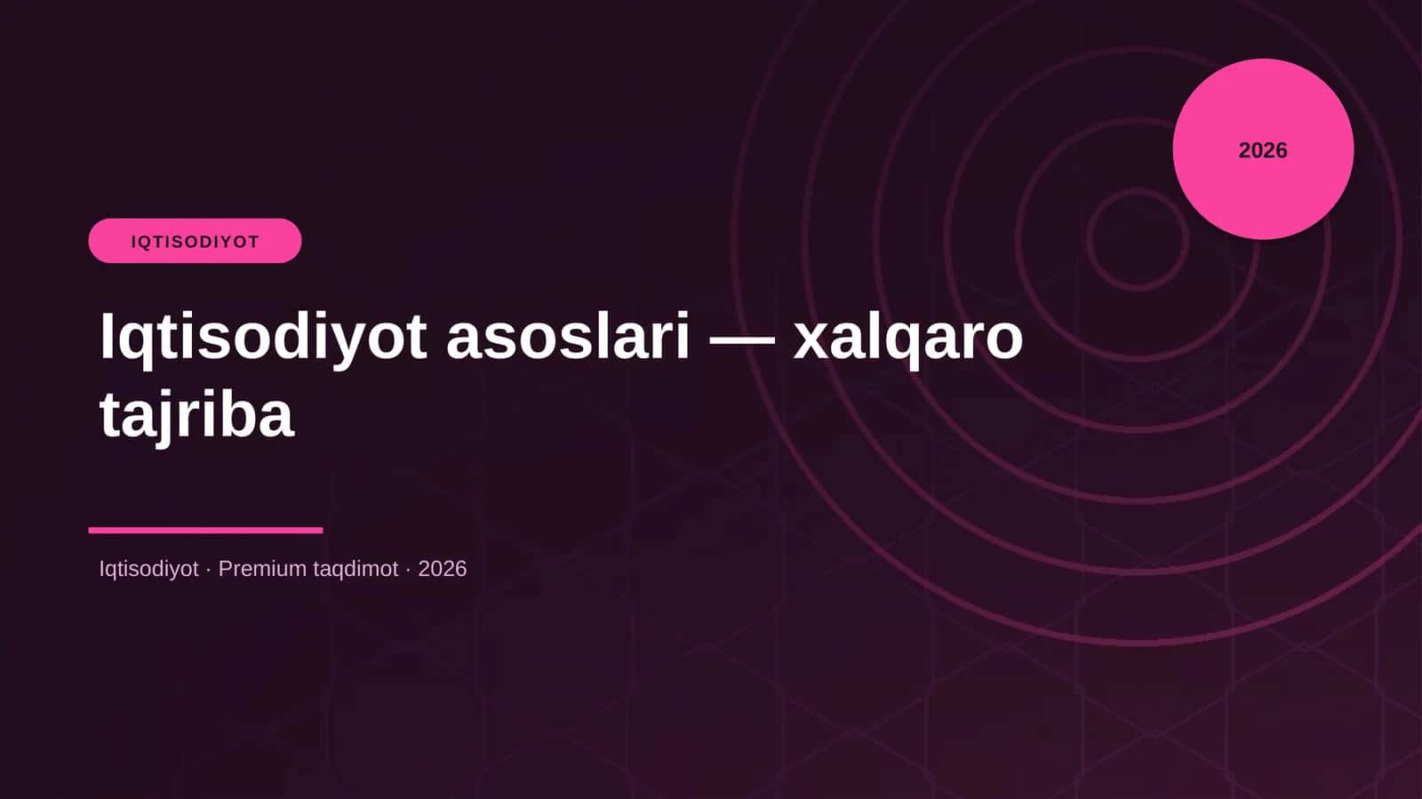 Iqtisodiyot asoslari — xalqaro tajriba 1