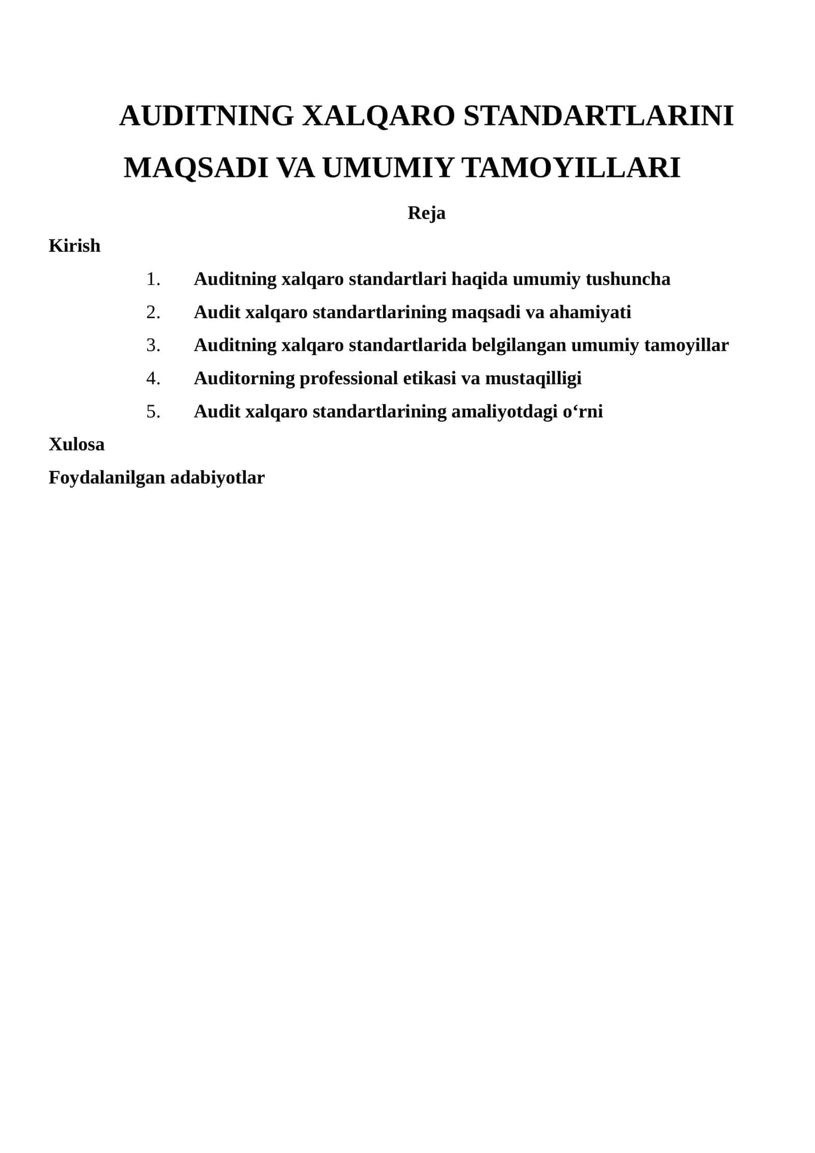 Auditning xalqaro standartlarini maqsadi va umumiy tamoyillari 1