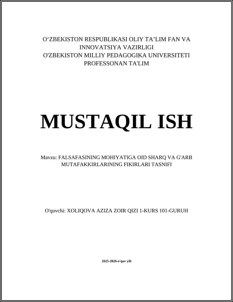 FALSAFASINING MOHIYATIGA OID SHARQ VA G'ARB MUTAFAKKIRLARINING FIKIRLARI TASNIFI 1