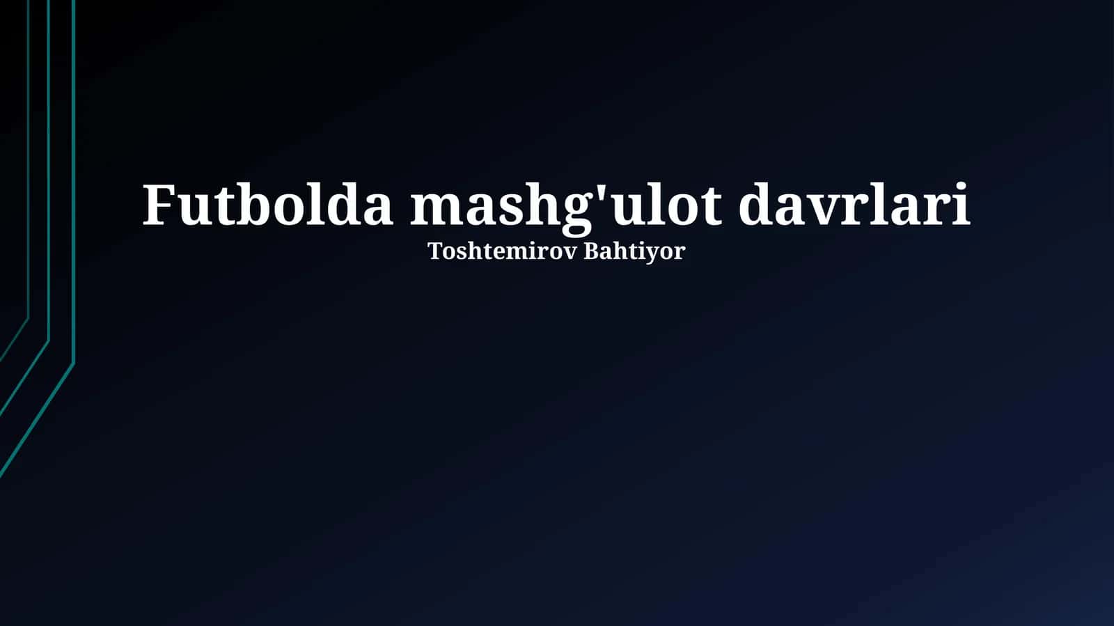 Futbolda mashg'ulot davrlari 1