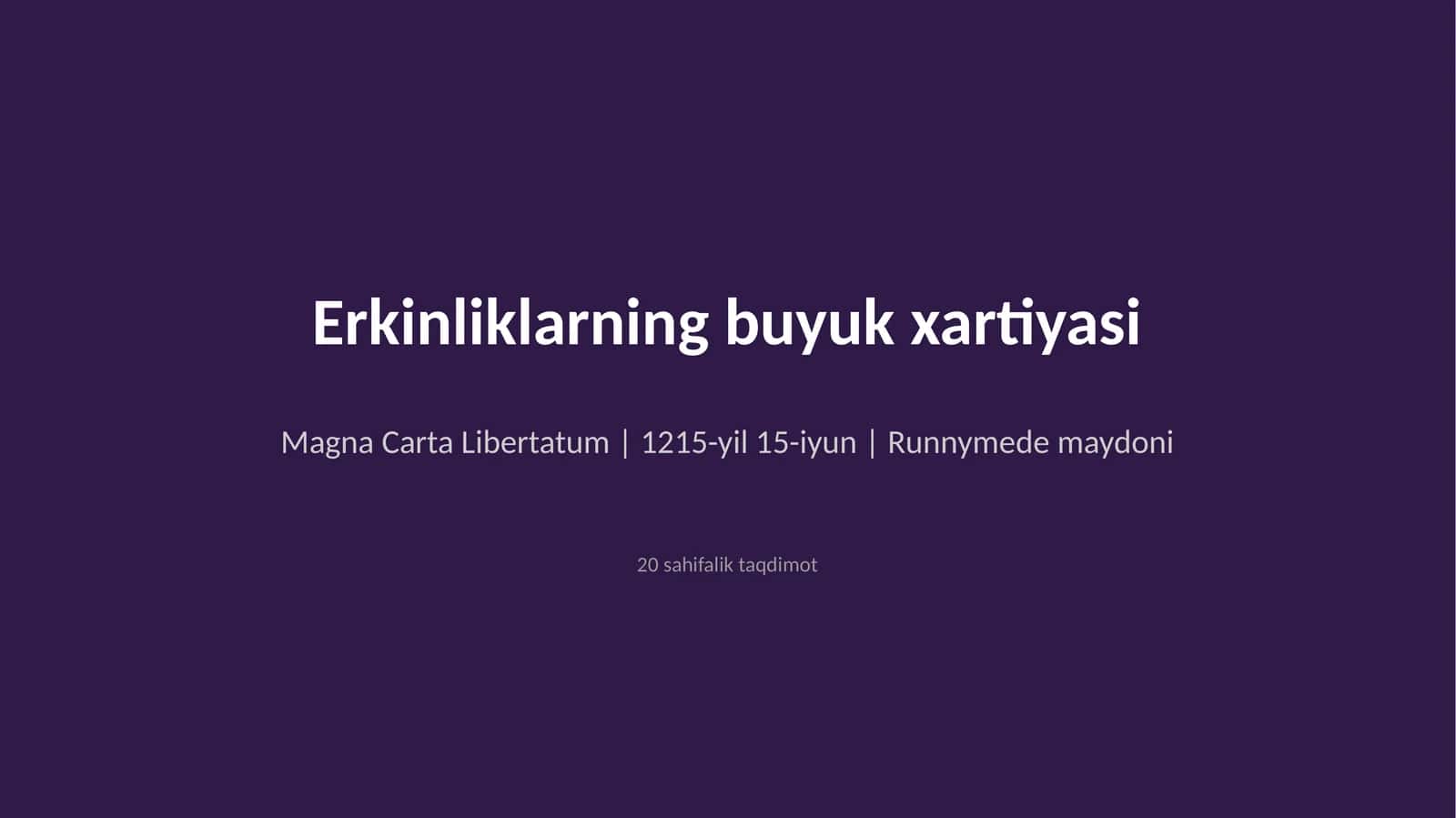 Erkinliklarning buyuk xartiyasi 1