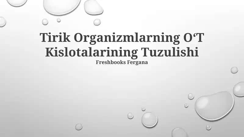 OʻT Kislotalarining Tuzulishi 1
