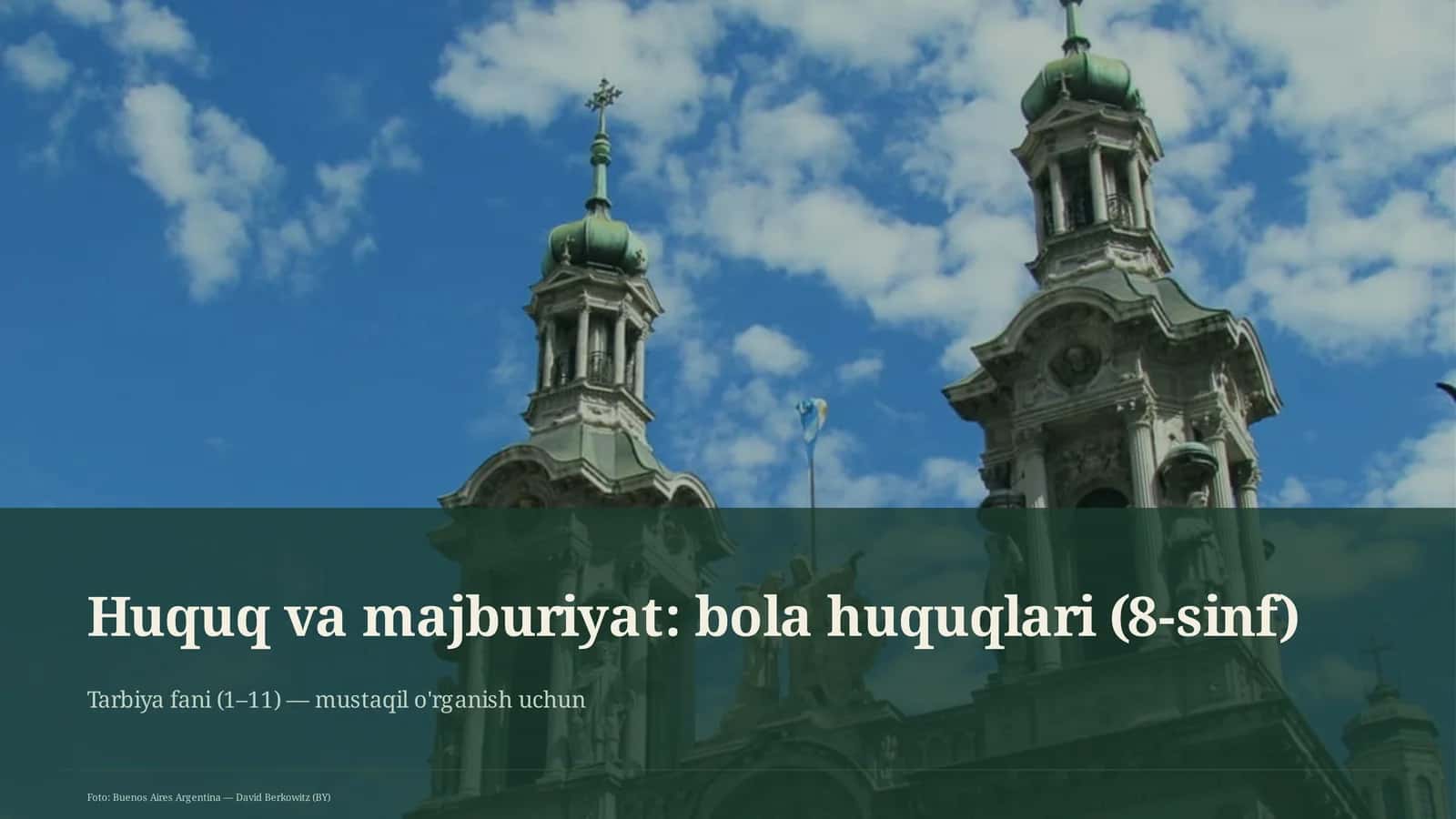 Huquq va majburiyat: bola huquqlari (8-sinf) 1