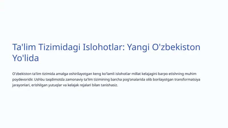 Ta'lim Tizimidagi Islohotlar: Yangi O'zbekiston Yo'lida 1