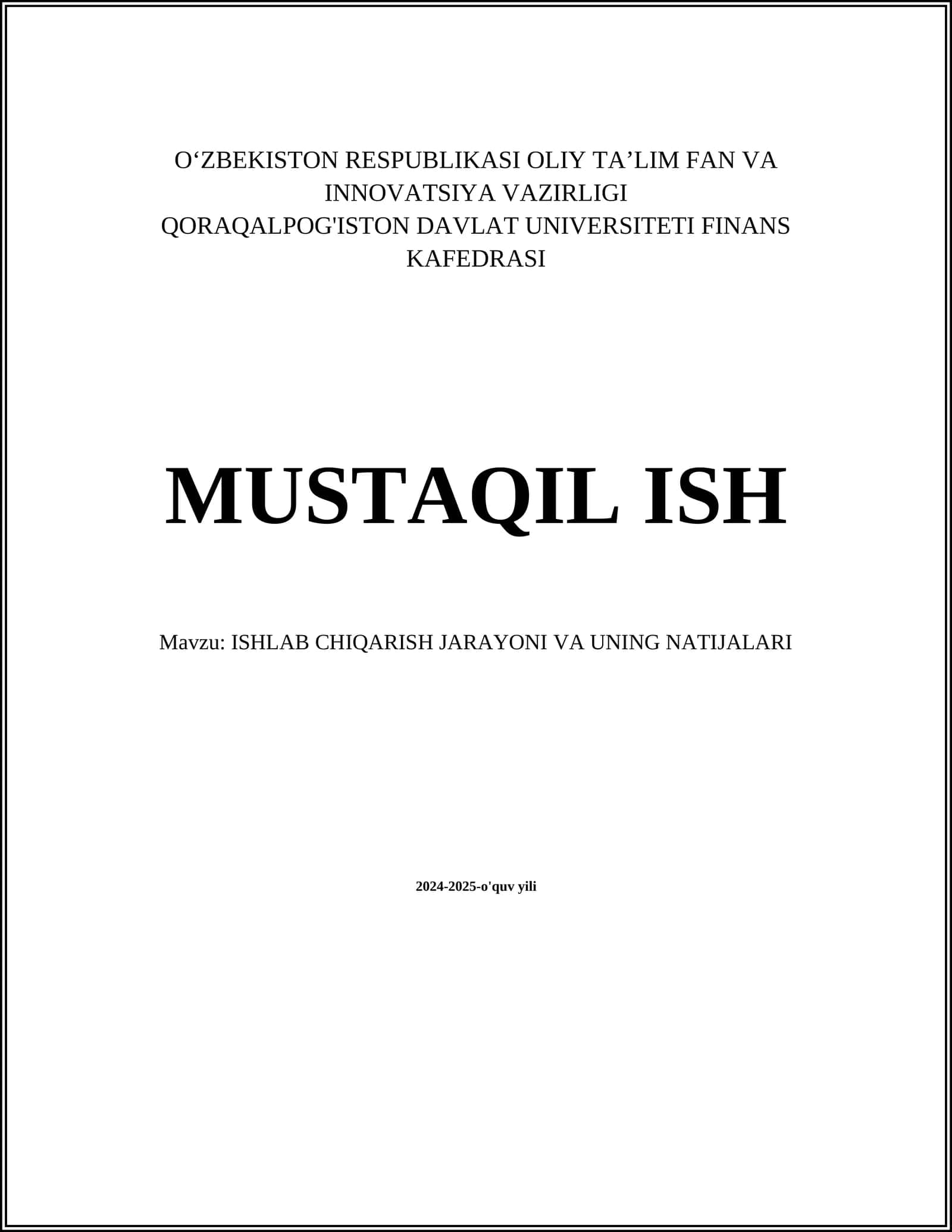 ISHLAB CHIQARISH JARAYONI VA UNING NATIJALARI 1