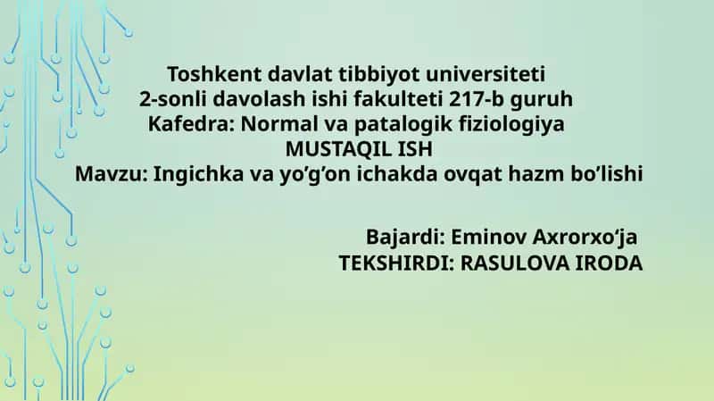 Ingichka va yo'g'on ichakda ovqat hazm bo'lishi 1