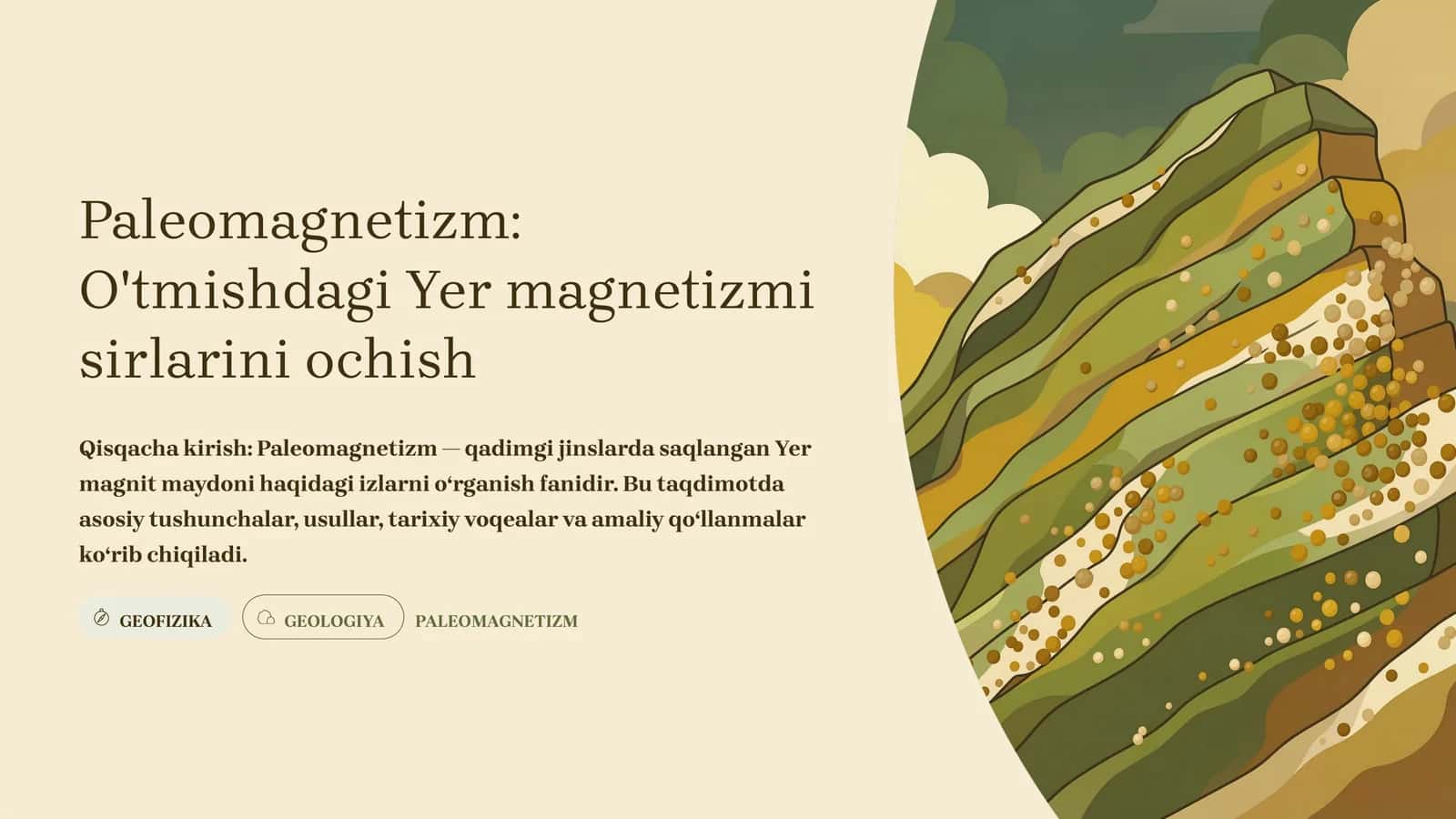 Paleomagnetizm O'tmishdagi Yer magnetizmi sirlarini ochish 1