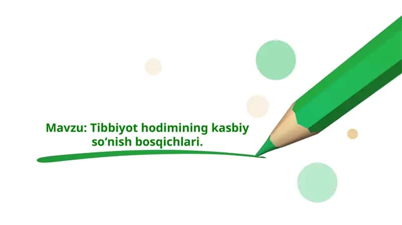 Tibbiyot hodimining kasbiy soʻnish bosqichlari 1