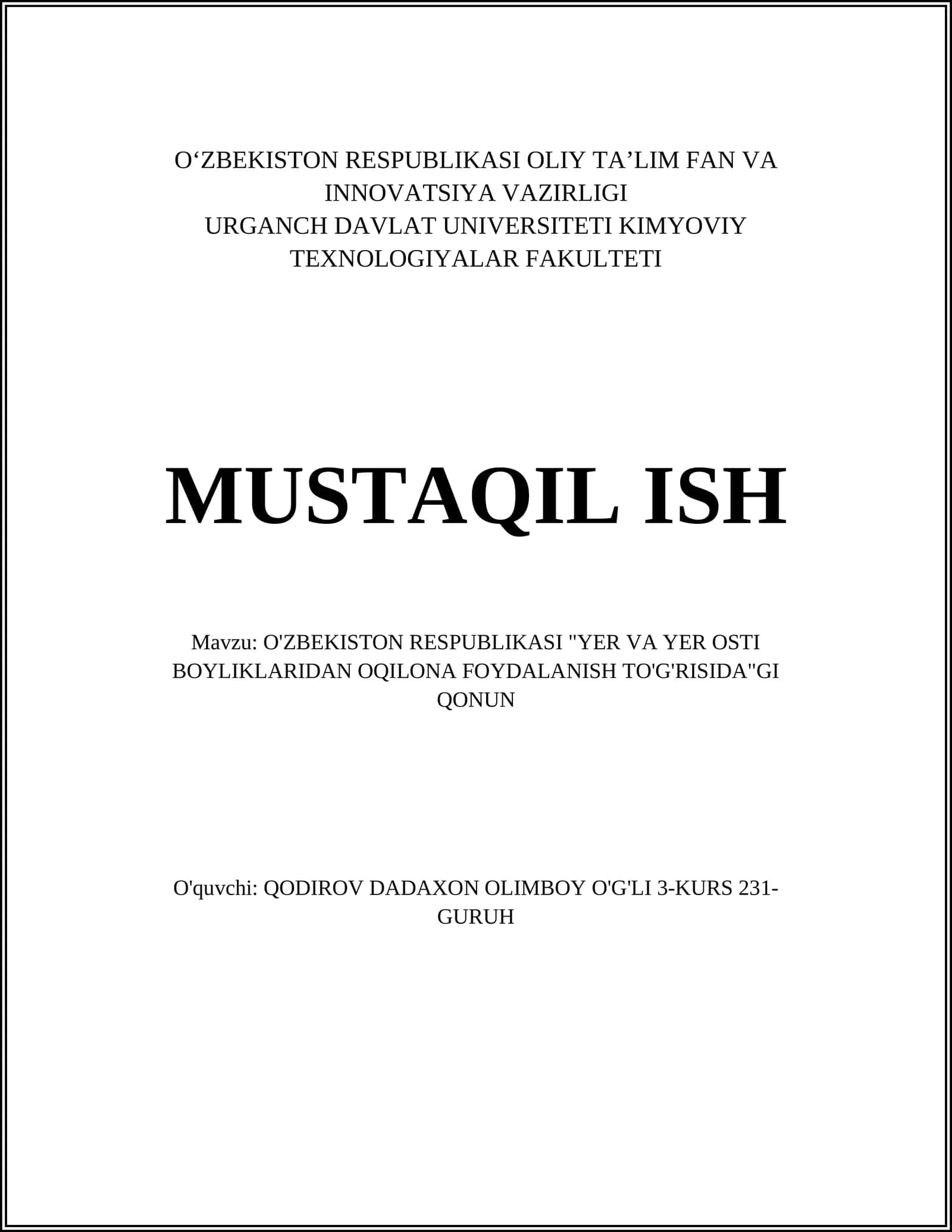 O'ZBEKISTON RESPUBLIKASI "YER VA YER OSTI BOYLIKLARIDAN OQILONA FOYDALANISH TO'G'RISIDA"GI QONUN 1