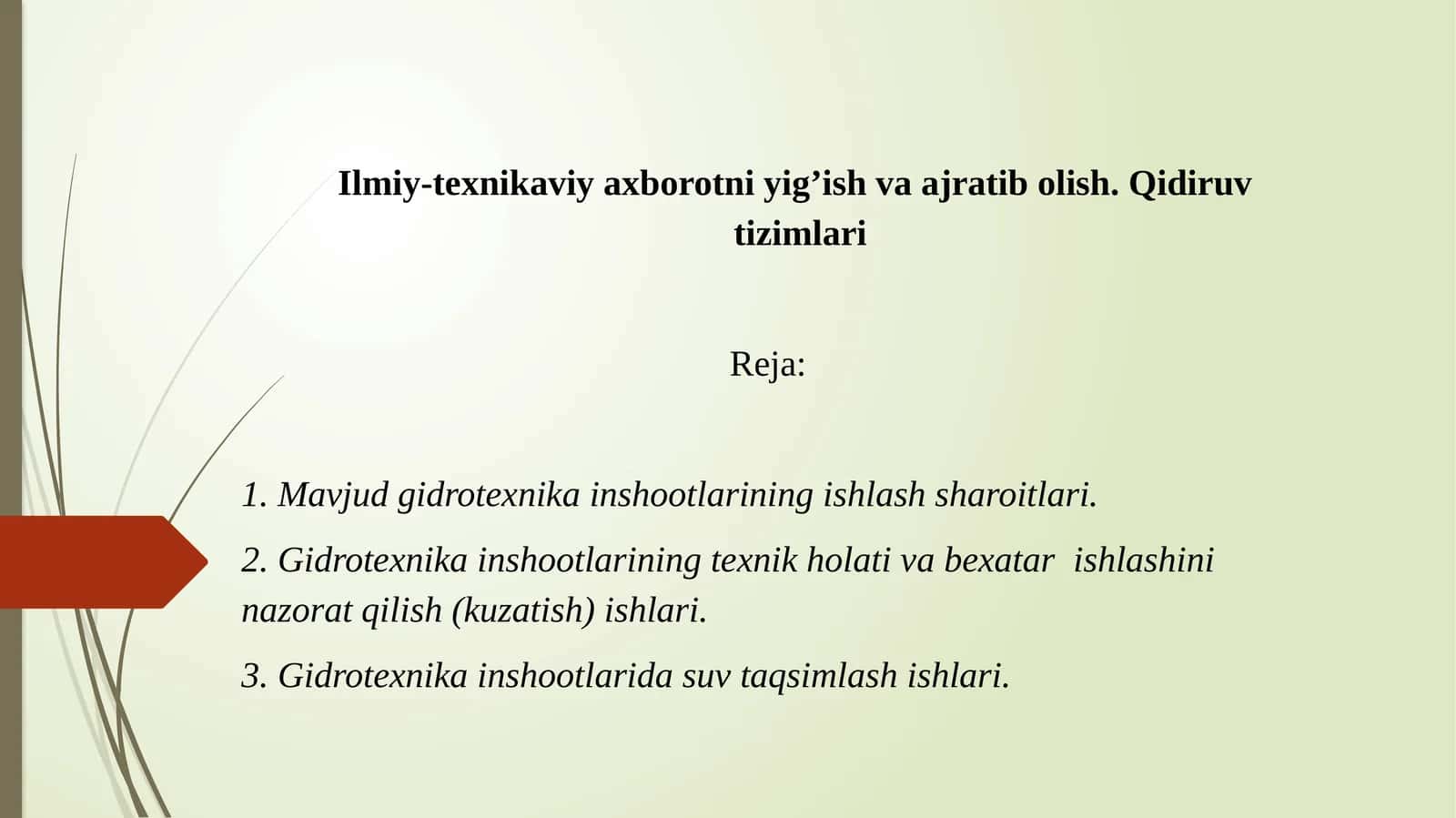 Ilmiy-texnikaviy axborotni yig’ish va ajratib olish. Qidiruv tizimlari 1