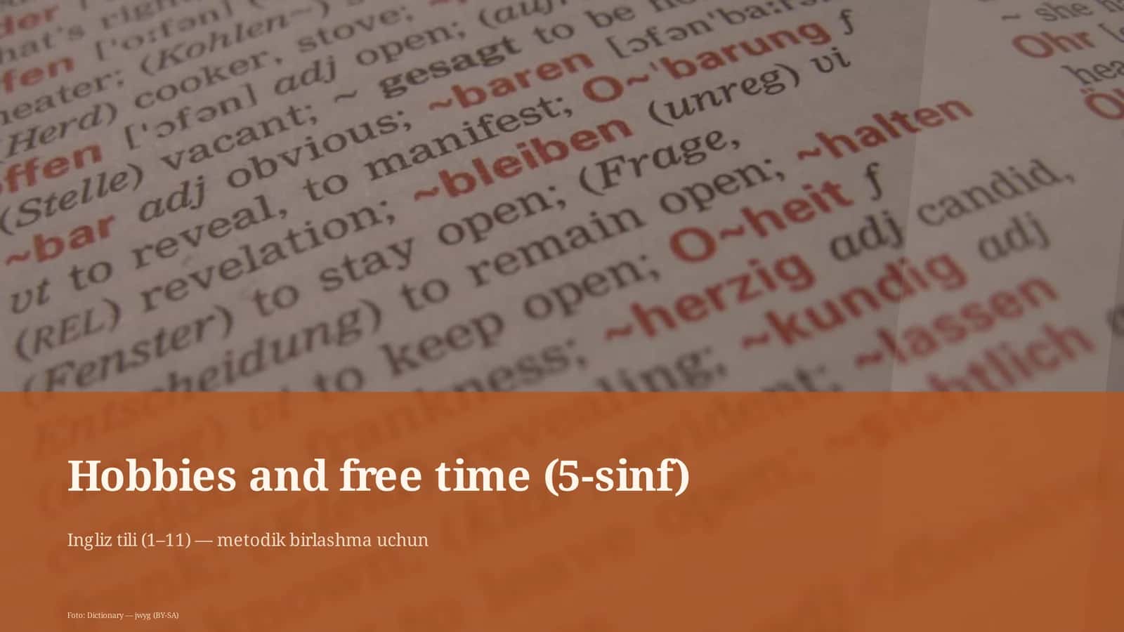 Hobbies and free time (5-sinf) 1