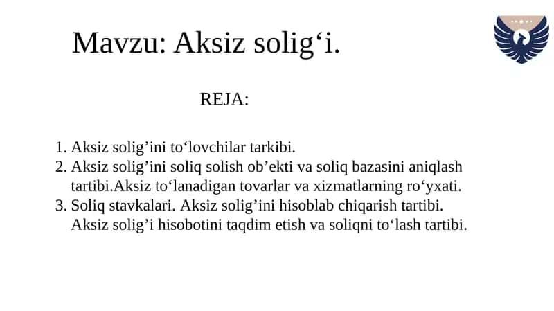 Aksiz solig‘i. 1