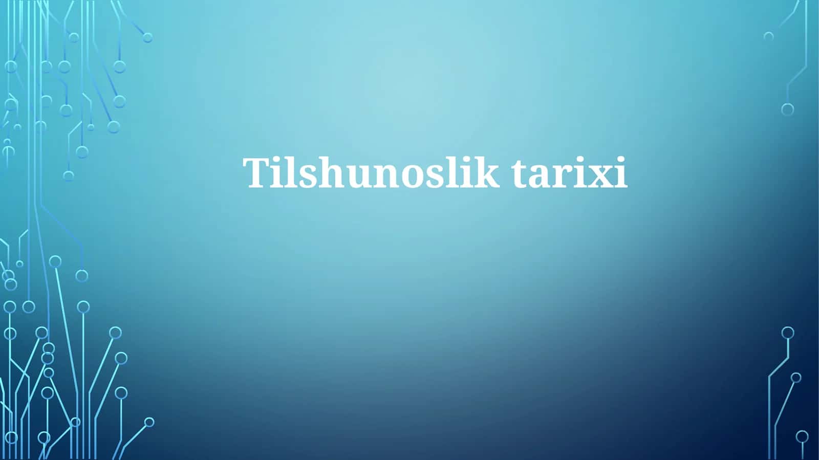 Tilshunosliktarixi 1