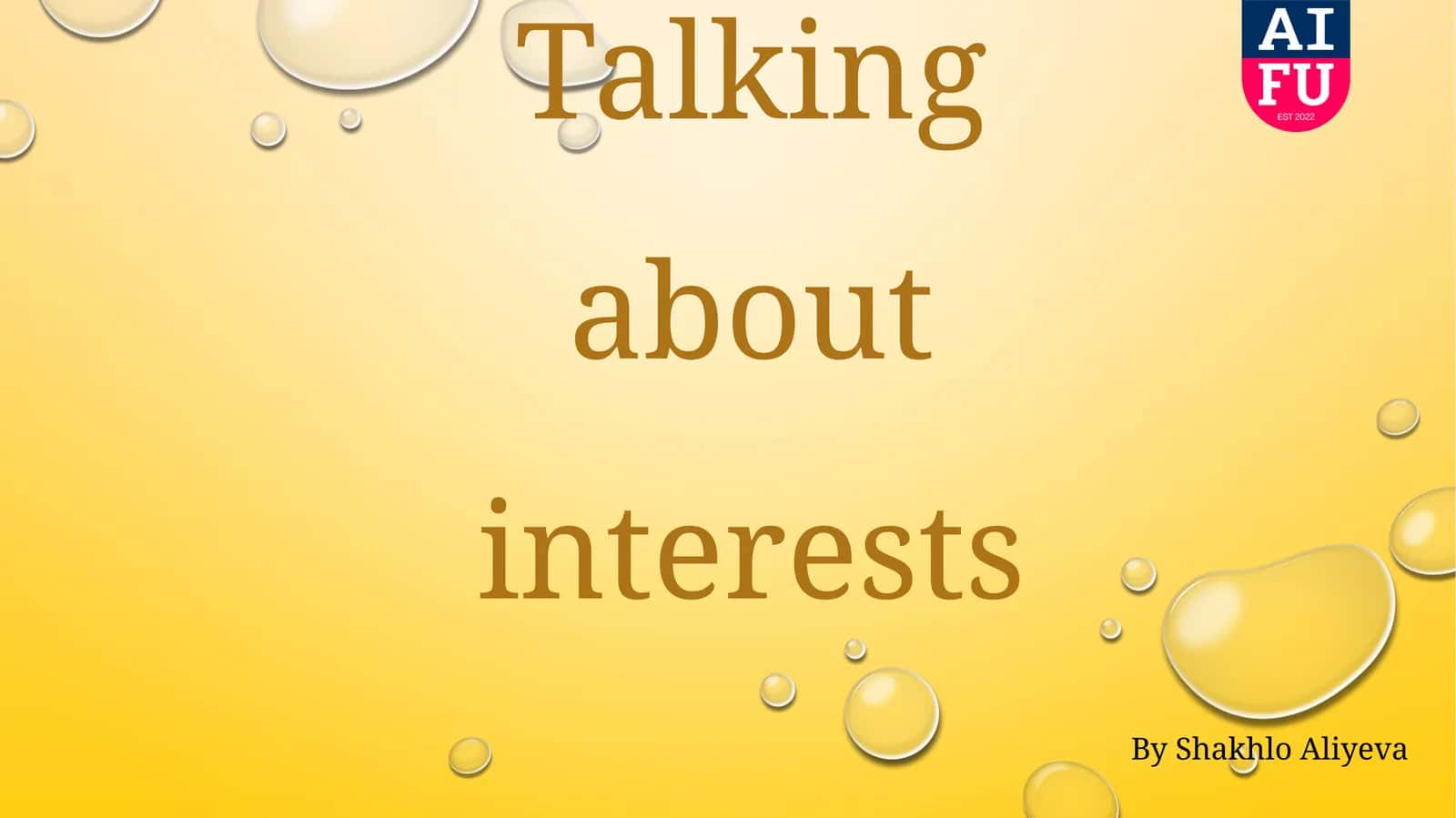 Talking about interests 1
