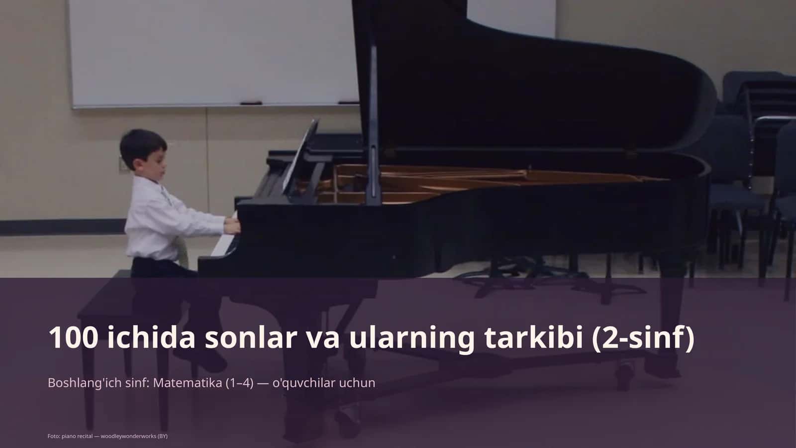 100 ichida sonlar va ularning tarkibi (2-sinf) 1