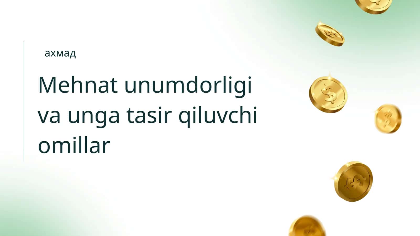 Mehnat unumdorligi va unga tasir qiluvchi omillar 1