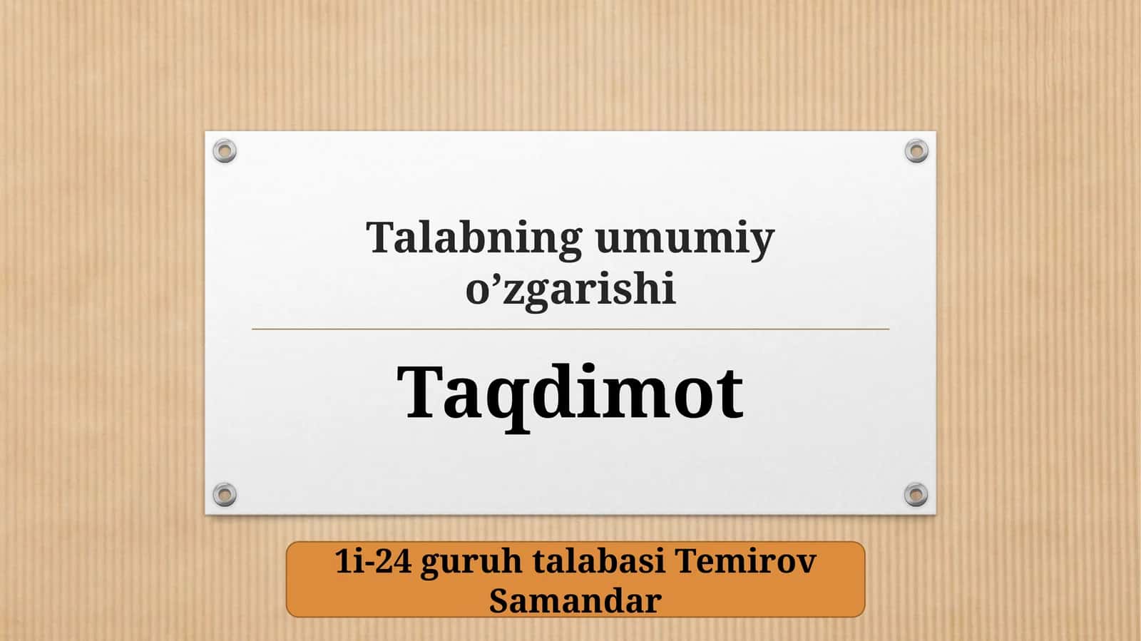 Talabning umumiy o’zgarishi 1